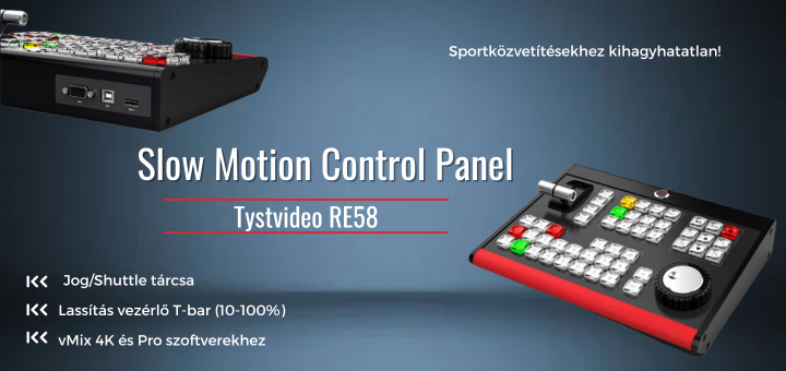 Tystvideo RE58 - Slow Motion Control Panel
